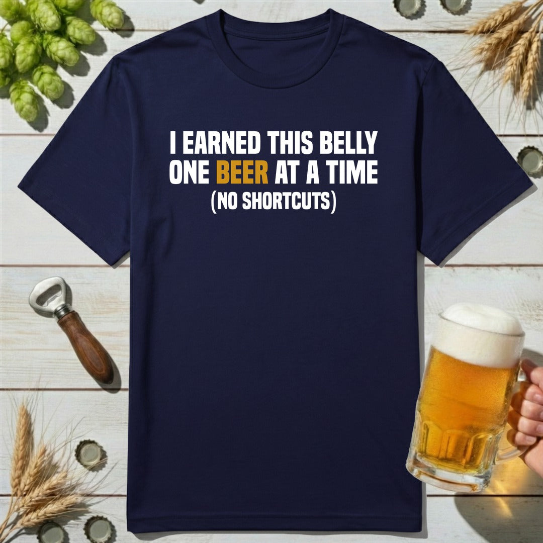 Earned Belly T-Shirt