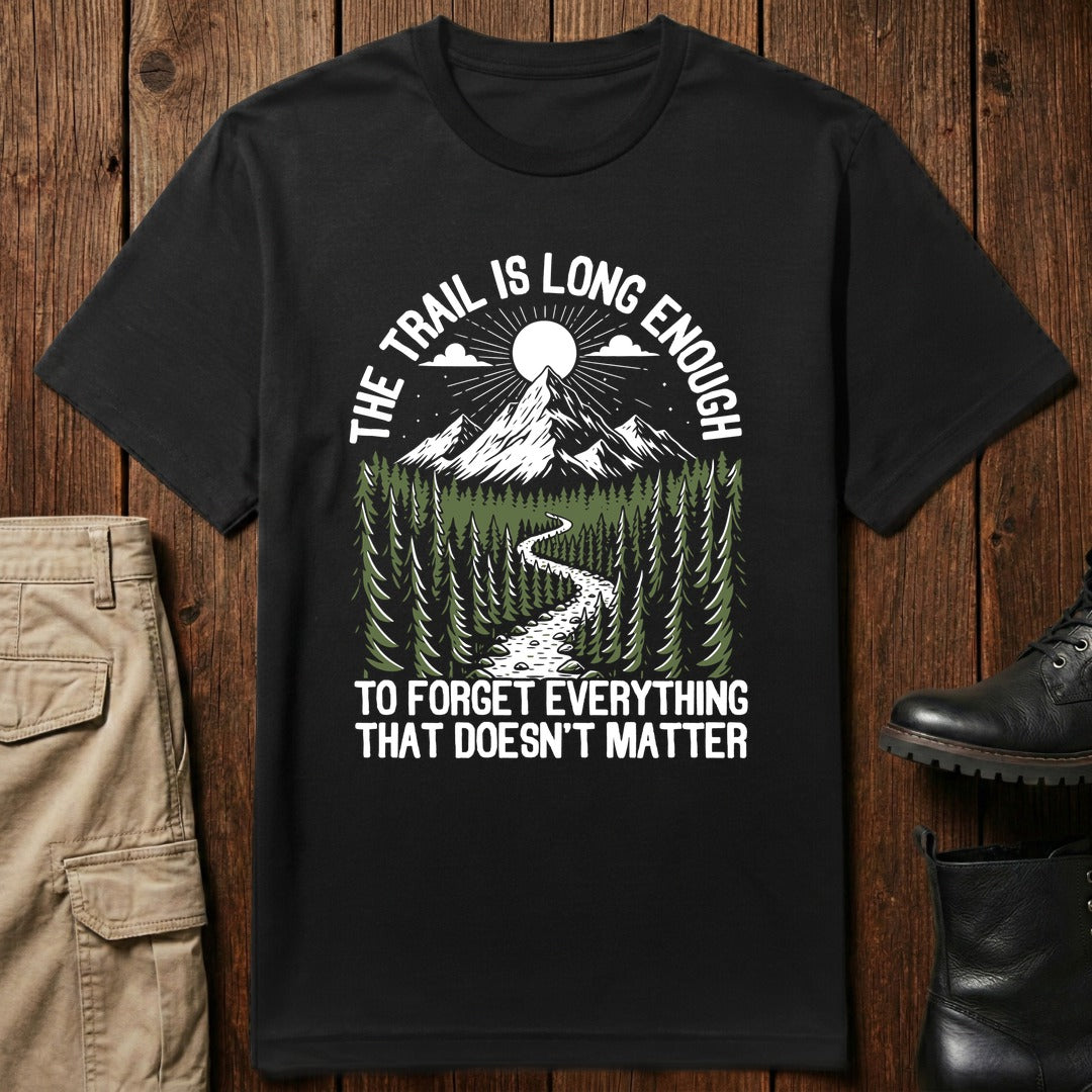 Forget Everything T-Shirt