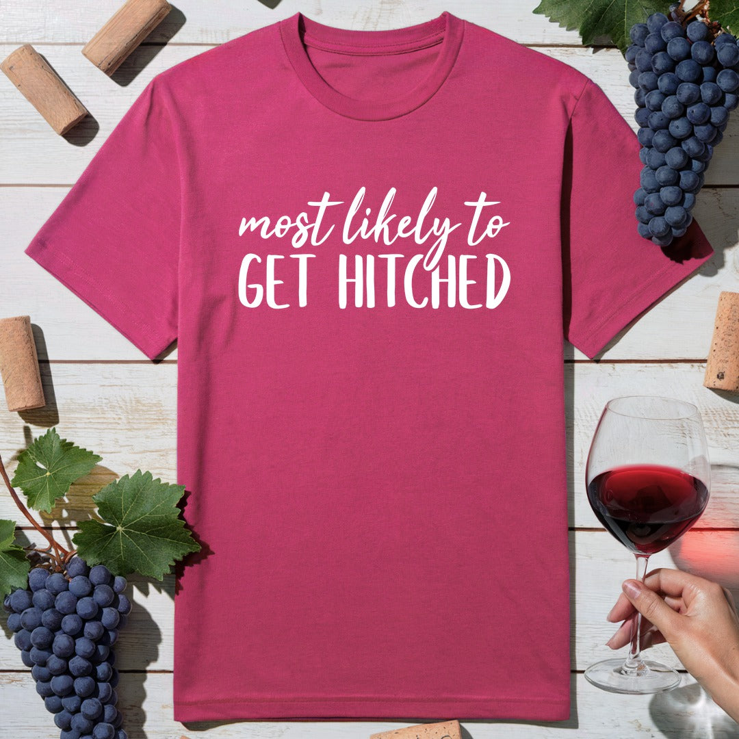 Get Hitched T-Shirt