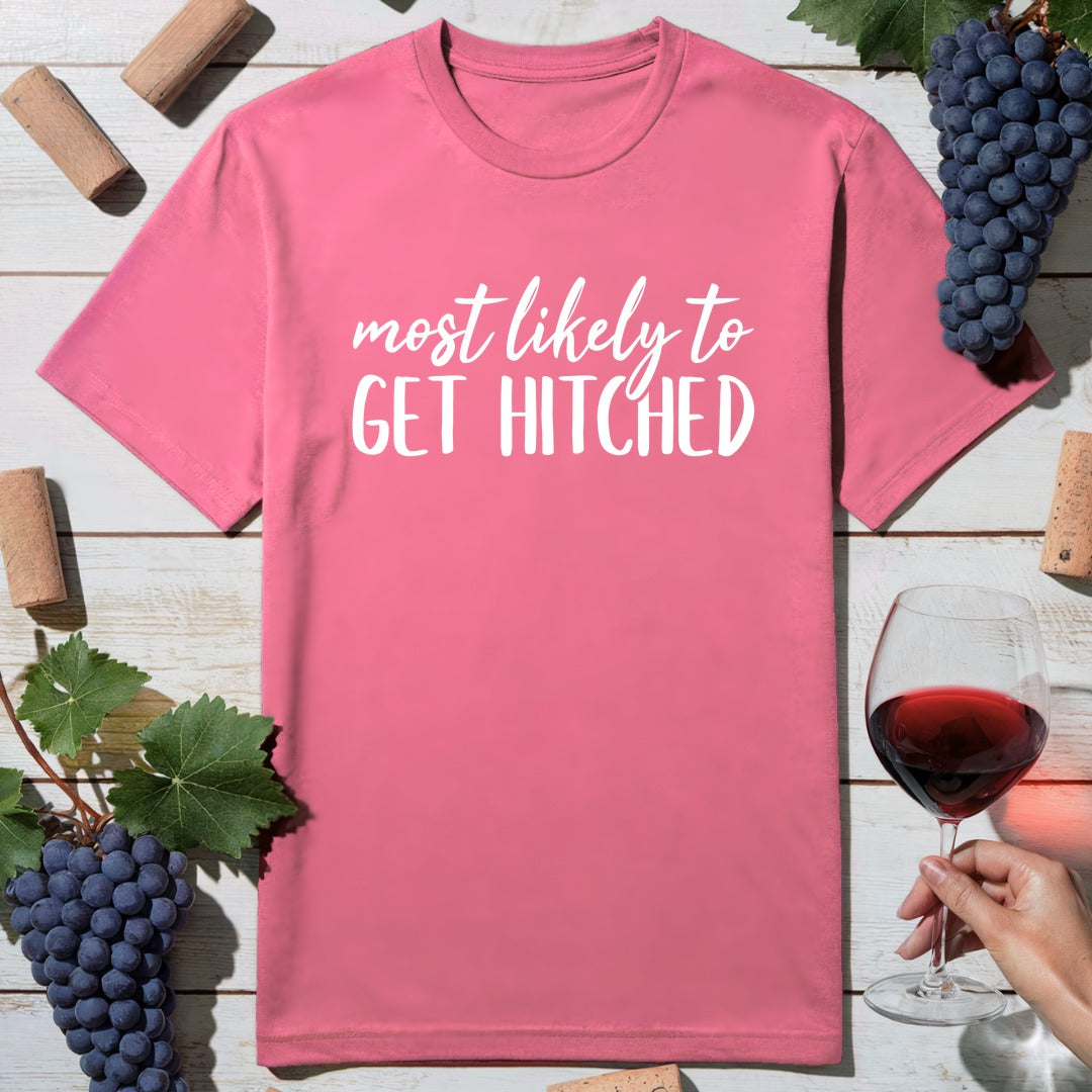 Get Hitched T-Shirt
