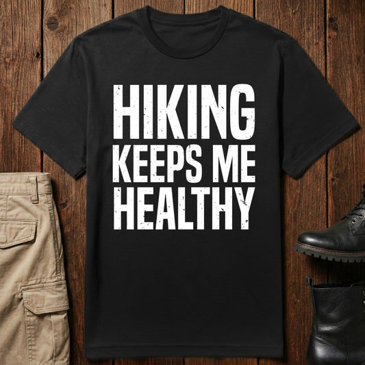 Healthy Hiking T-Shirt