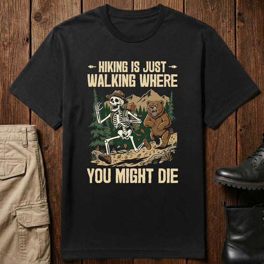Hiking Risk T-Shirt