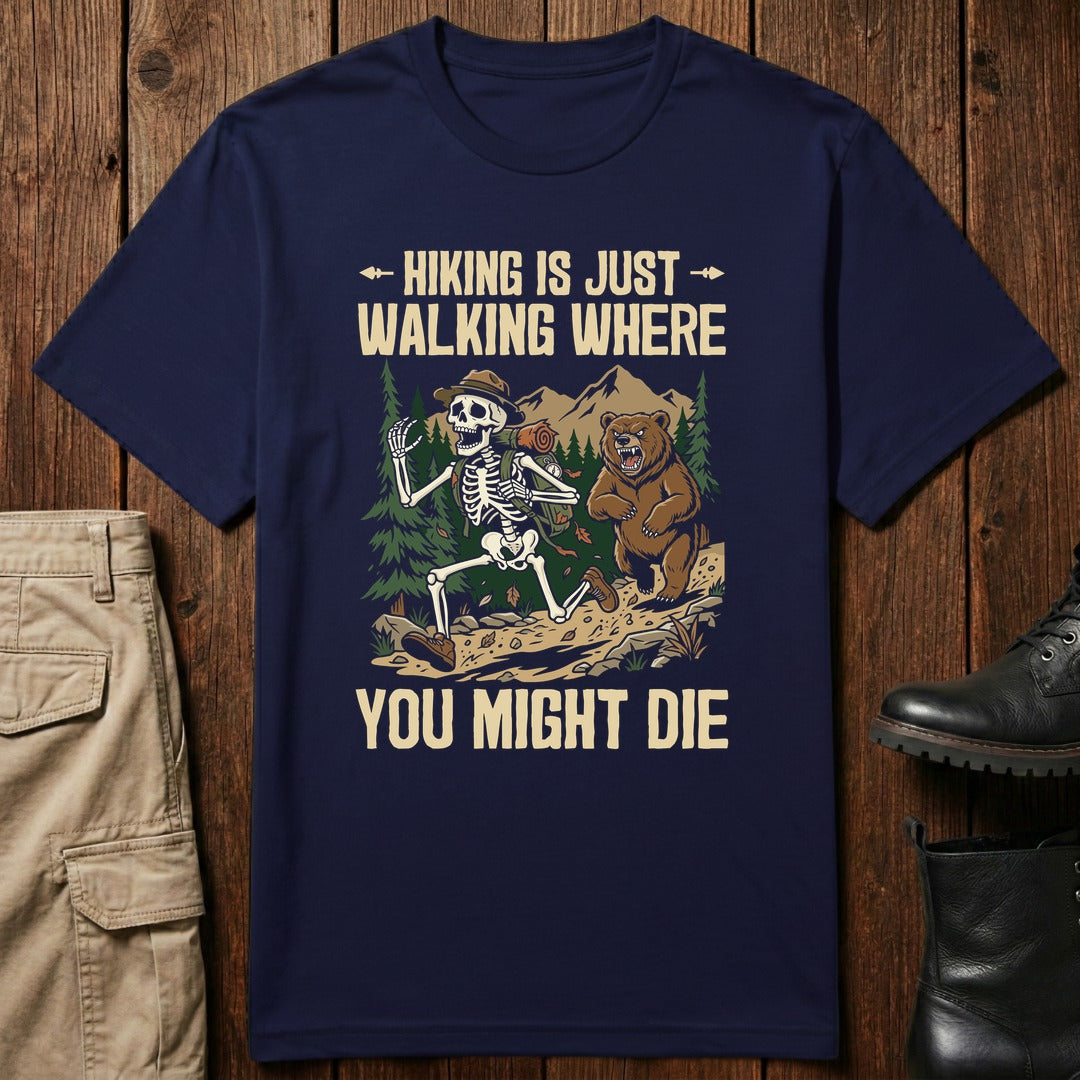 Hiking Risk T-Shirt