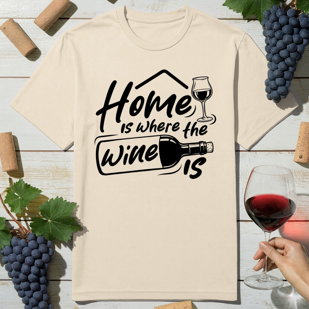Home Is Wine T-Shirt