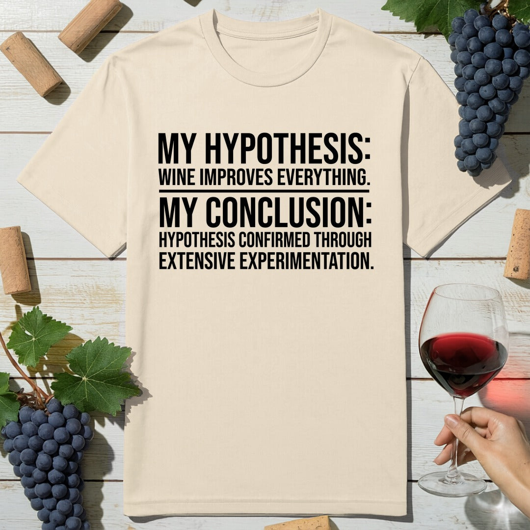 Hypothesis Confirmed T-Shirt