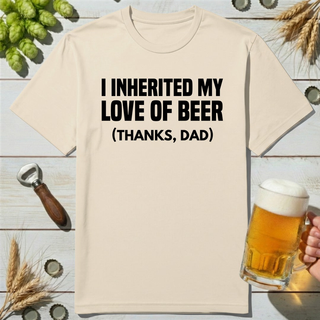 Inherited Love T-Shirt