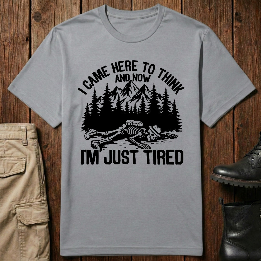 Just Tired T-Shirt