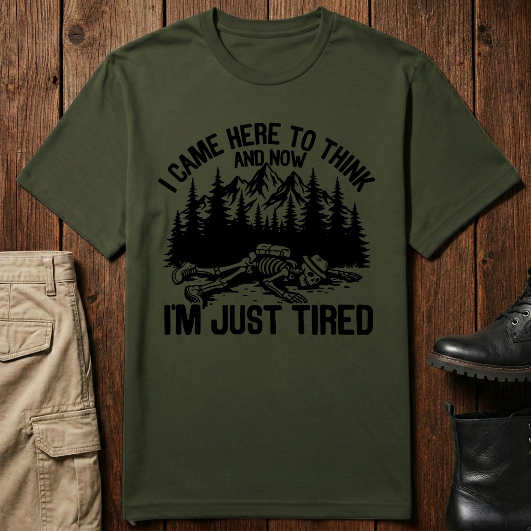 Just Tired T-Shirt
