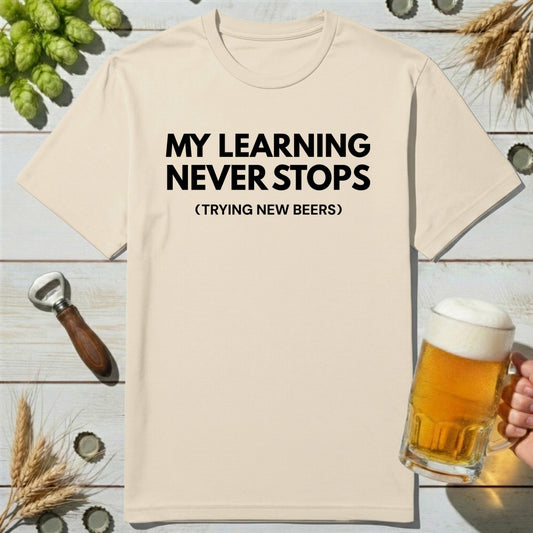 Learning Never T-Shirt