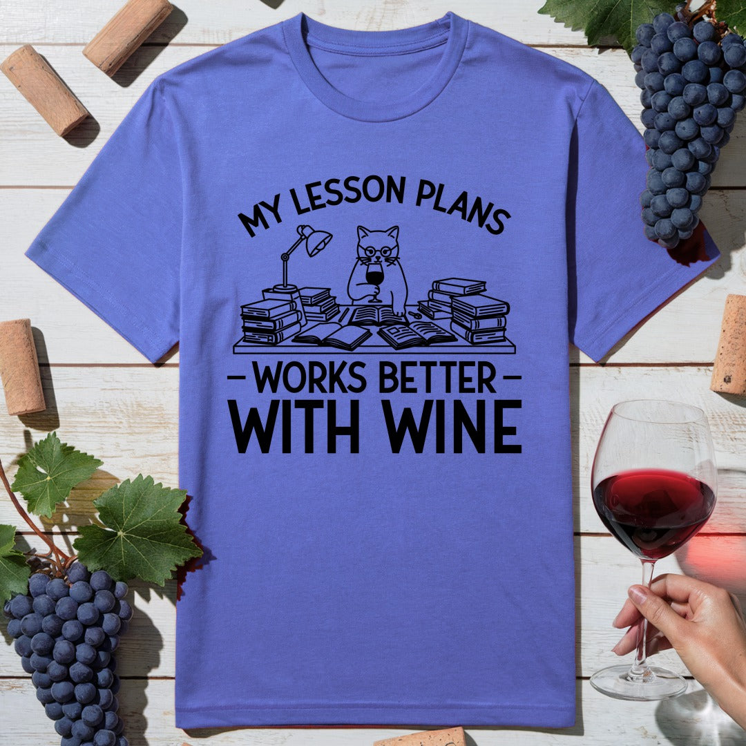 Lesson Plan Wine T-Shirt