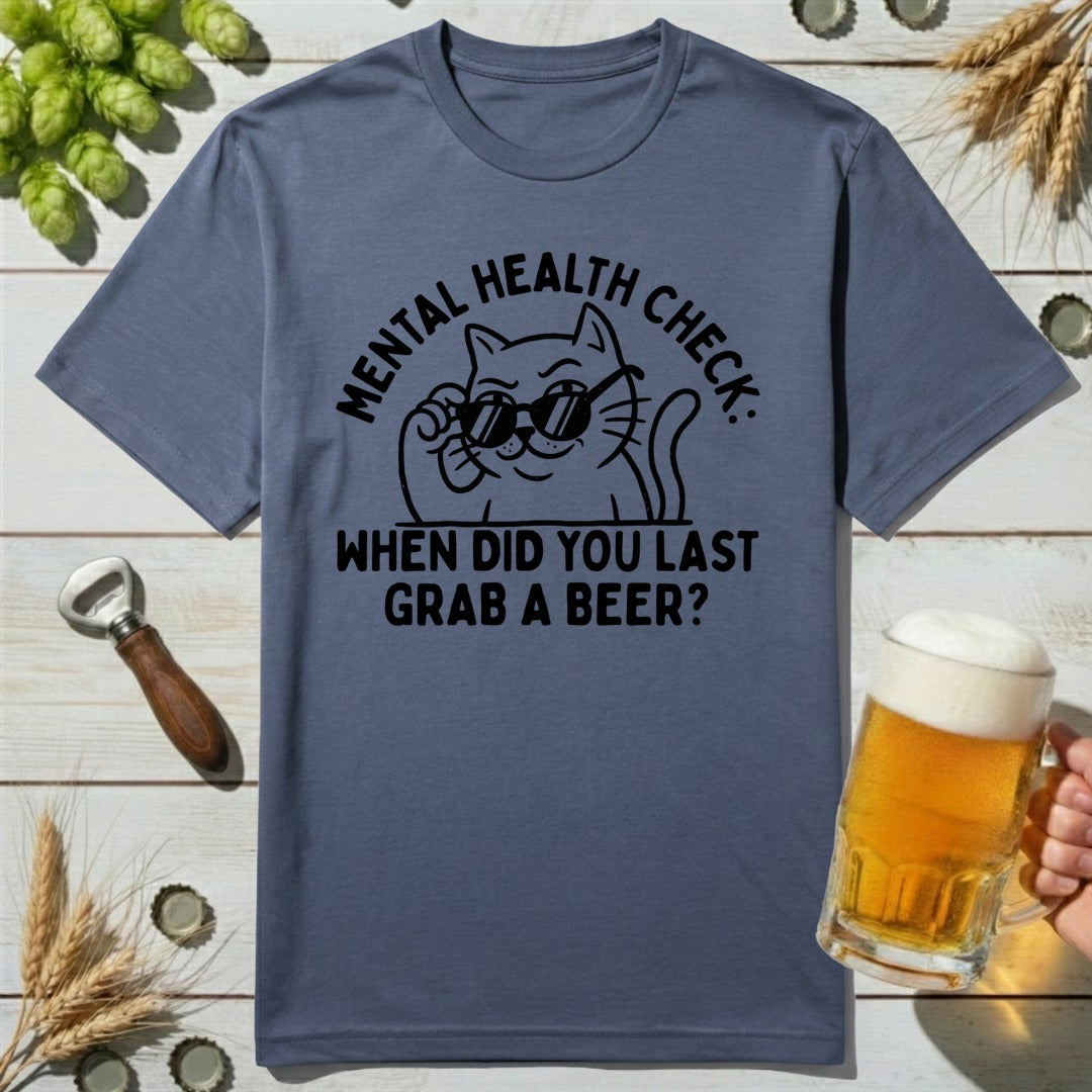 Mental Health Beer T-Shirt