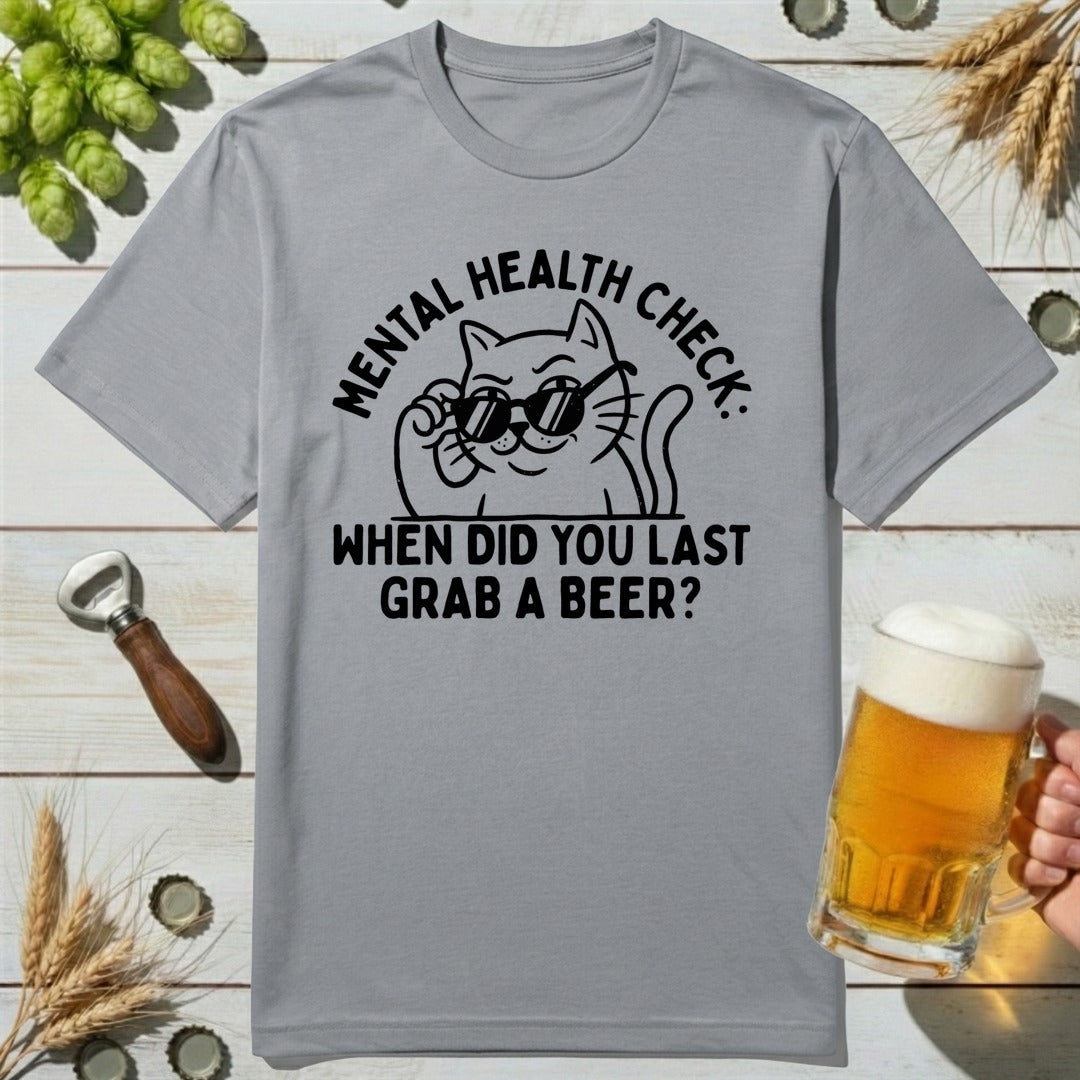 Mental Health Beer T-Shirt