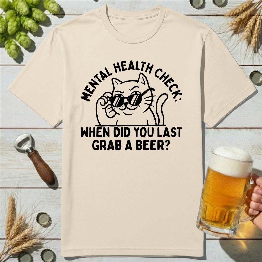 Mental Health Beer T-Shirt