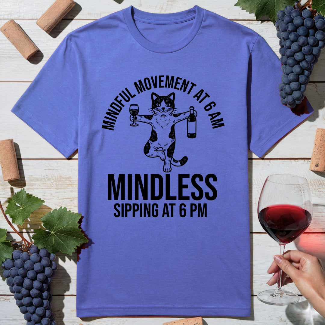 Mindless Sipping T-Shirt