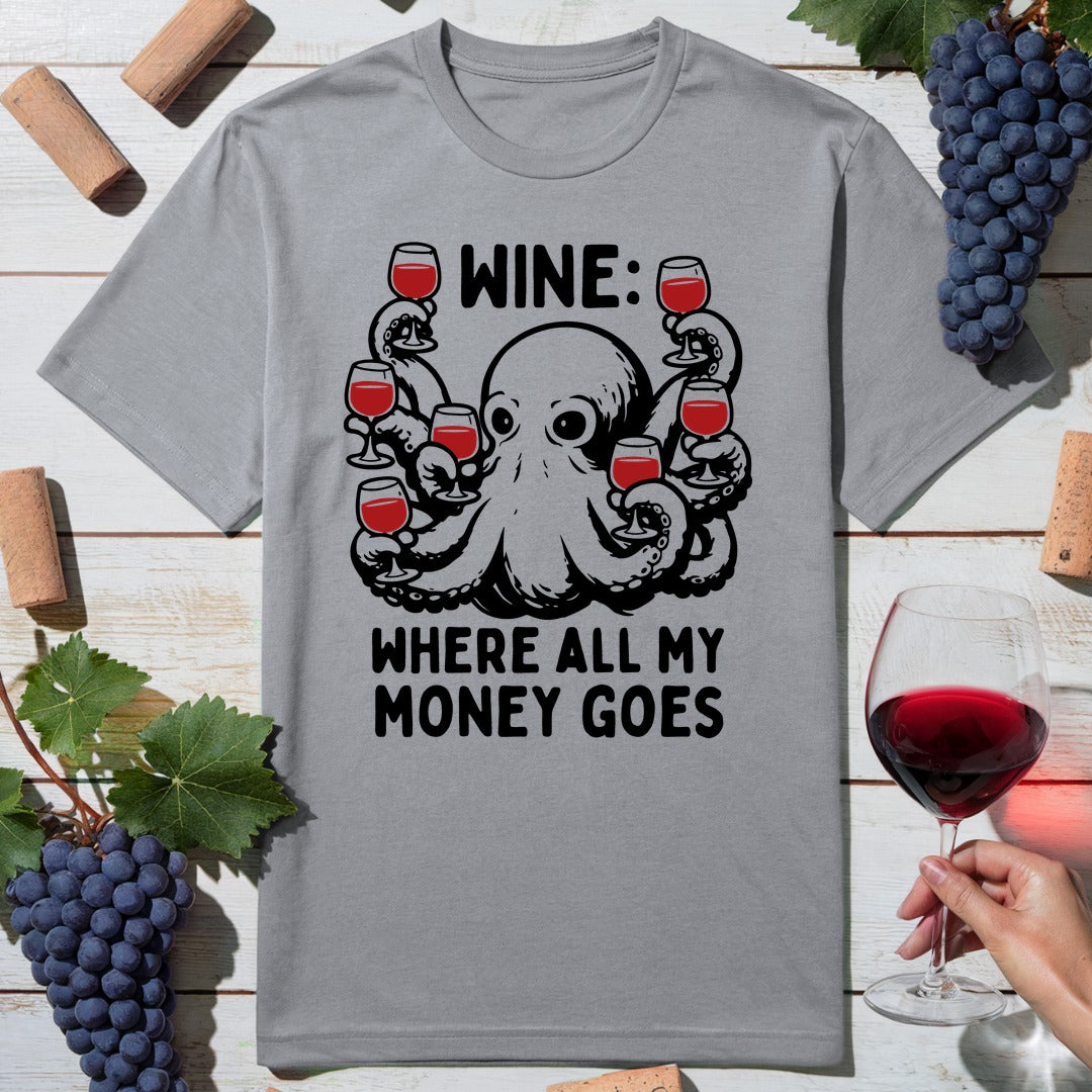 Money Goes T-Shirt