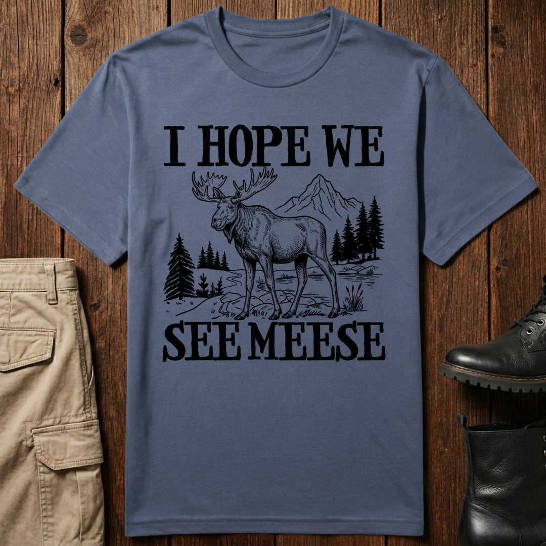 Moose Hope T-Shirt