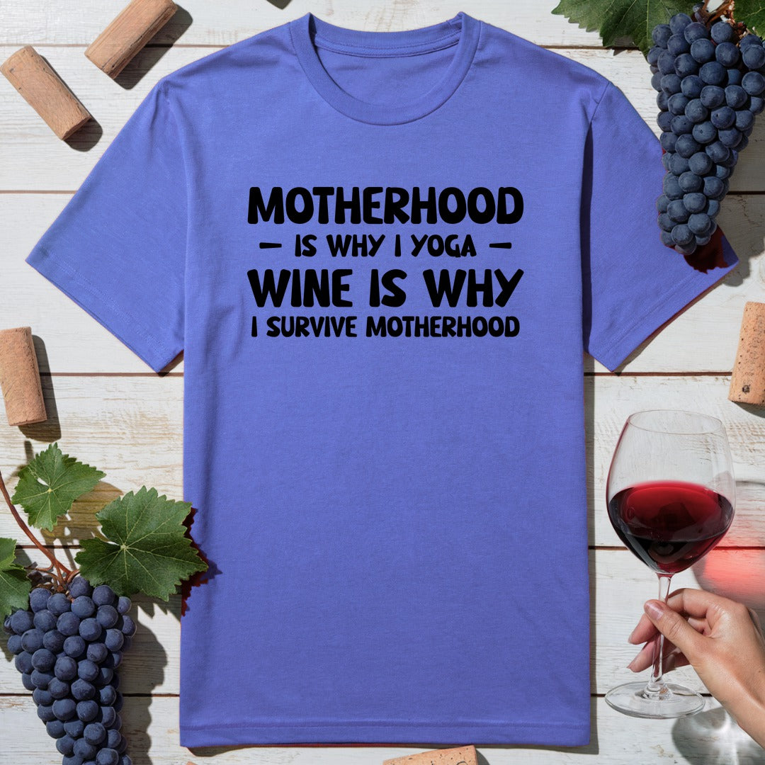 Motherhood Survive T-Shirt