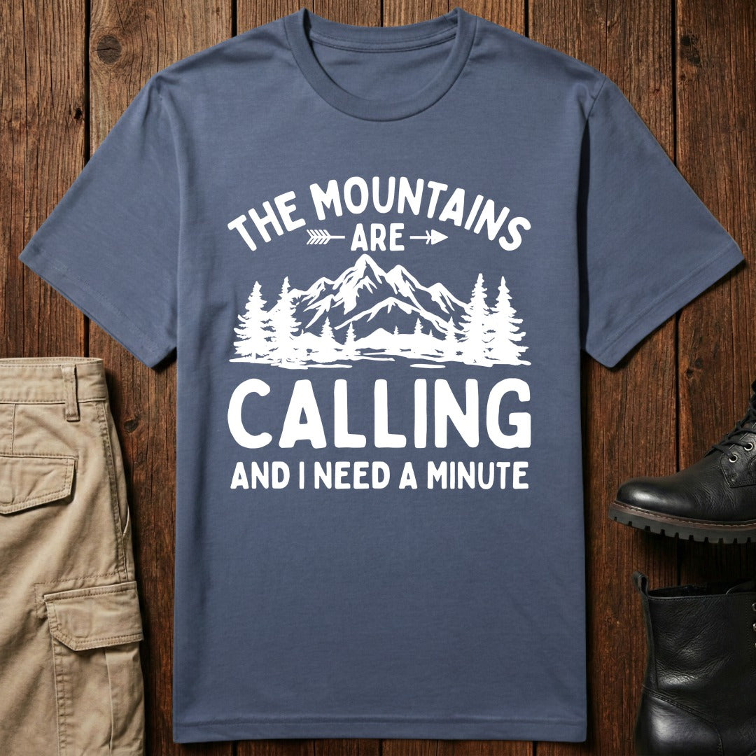 Needing Mountains T-Shirt