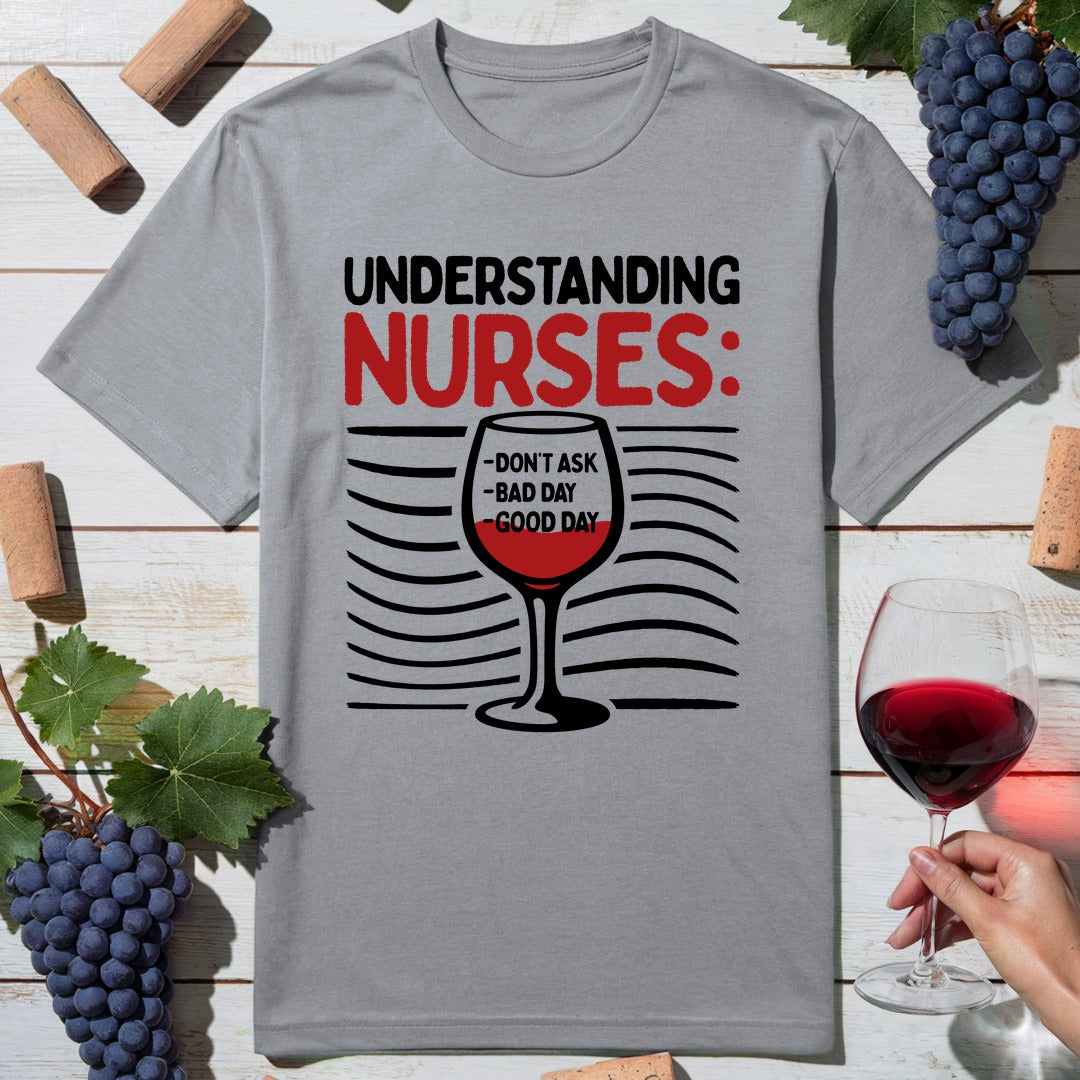 Nurse Humor T-Shirt