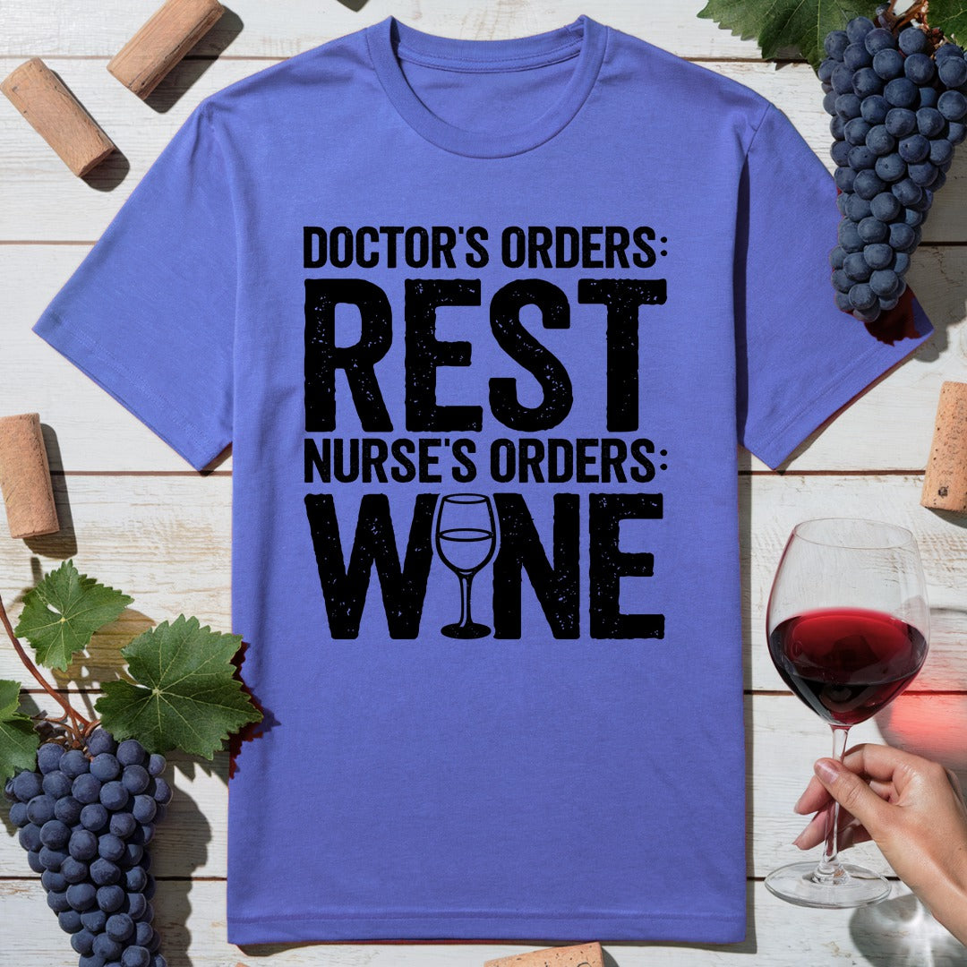 Nurse Orders T-Shirt