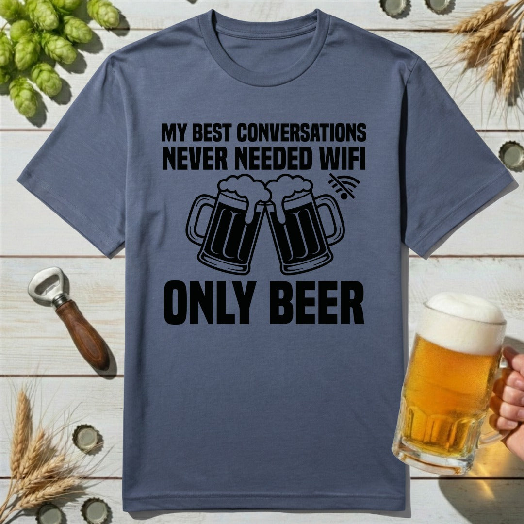 Only Beer T-Shirt