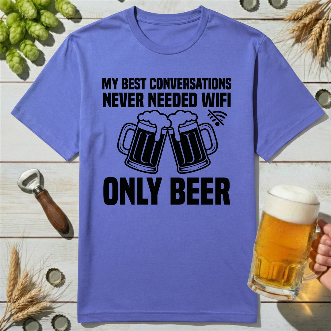 Only Beer T-Shirt