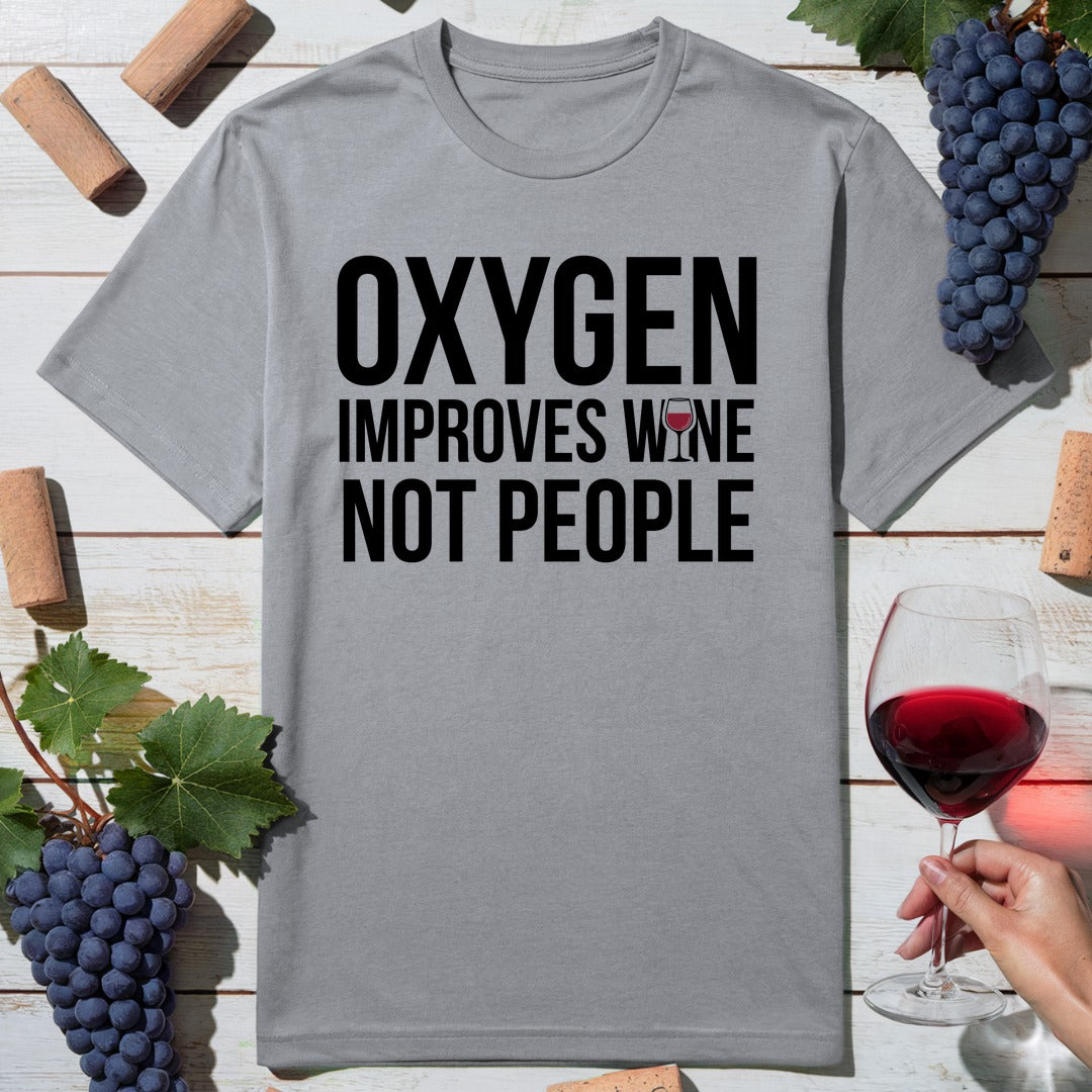 Oxygen Improves T-Shirt