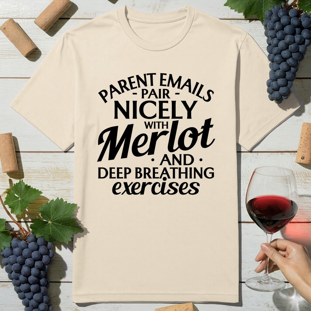 Parent Emails T-Shirt
