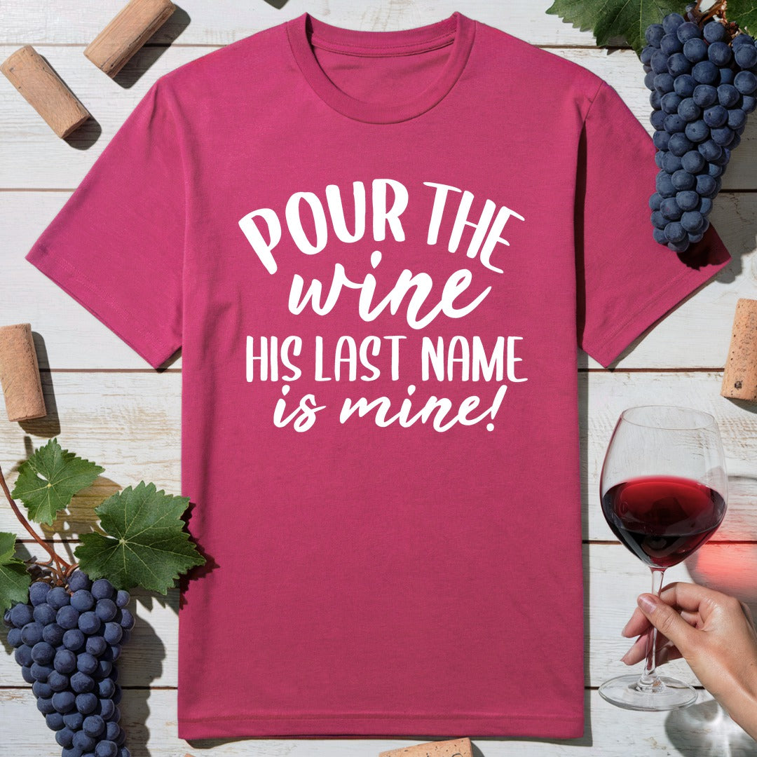 Pour Wine T-Shirt
