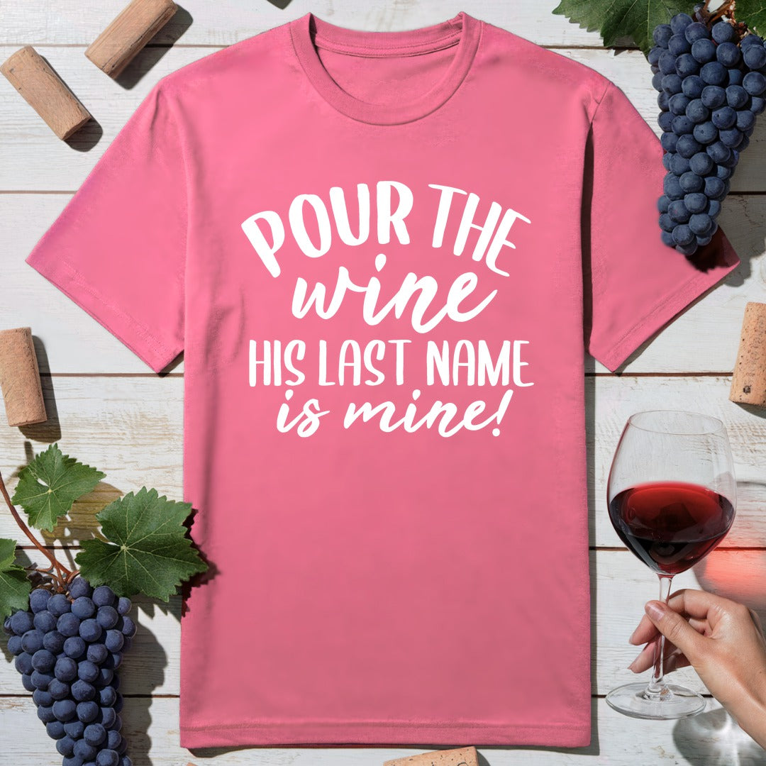Pour Wine T-Shirt