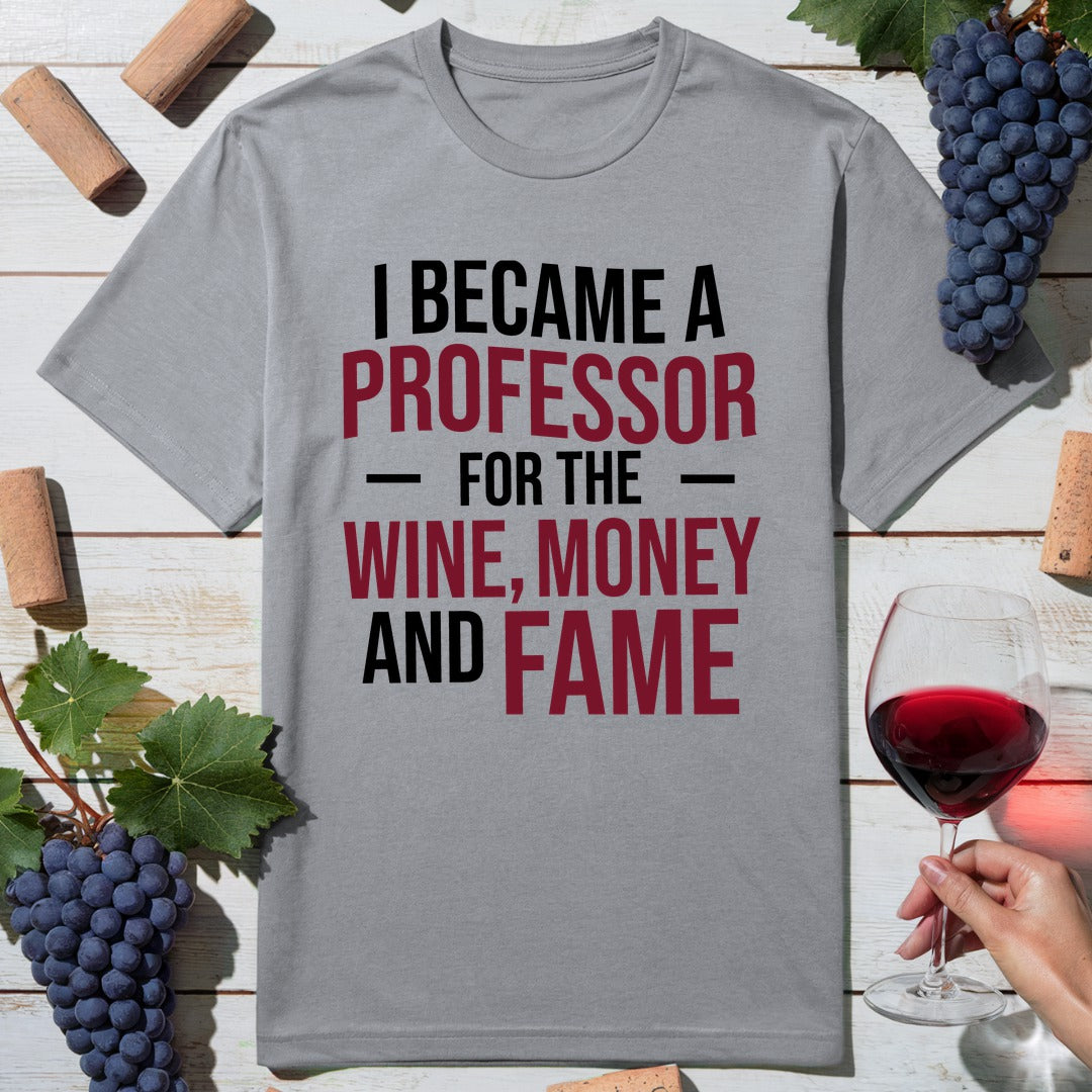 Professor Fame T-Shirt