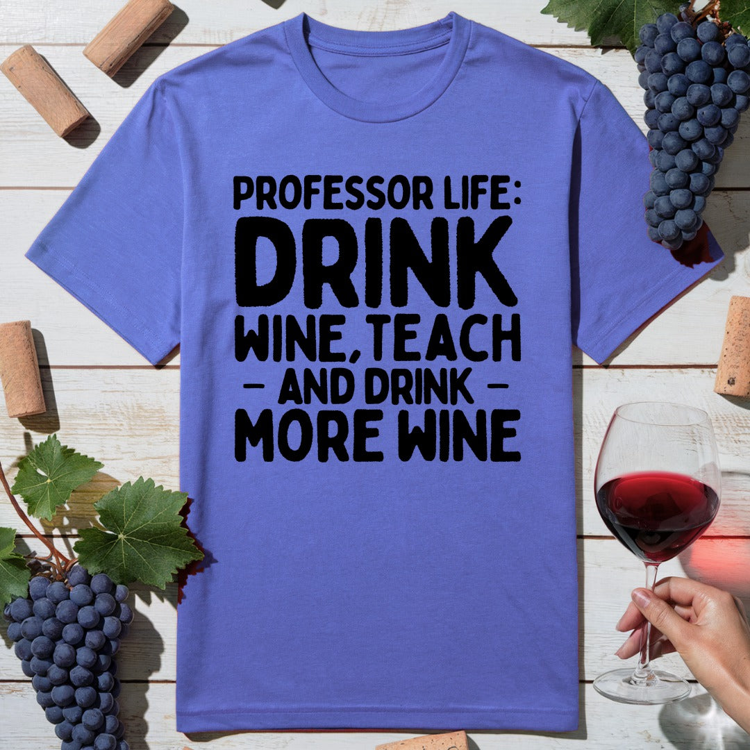 Professor Life T-Shirt