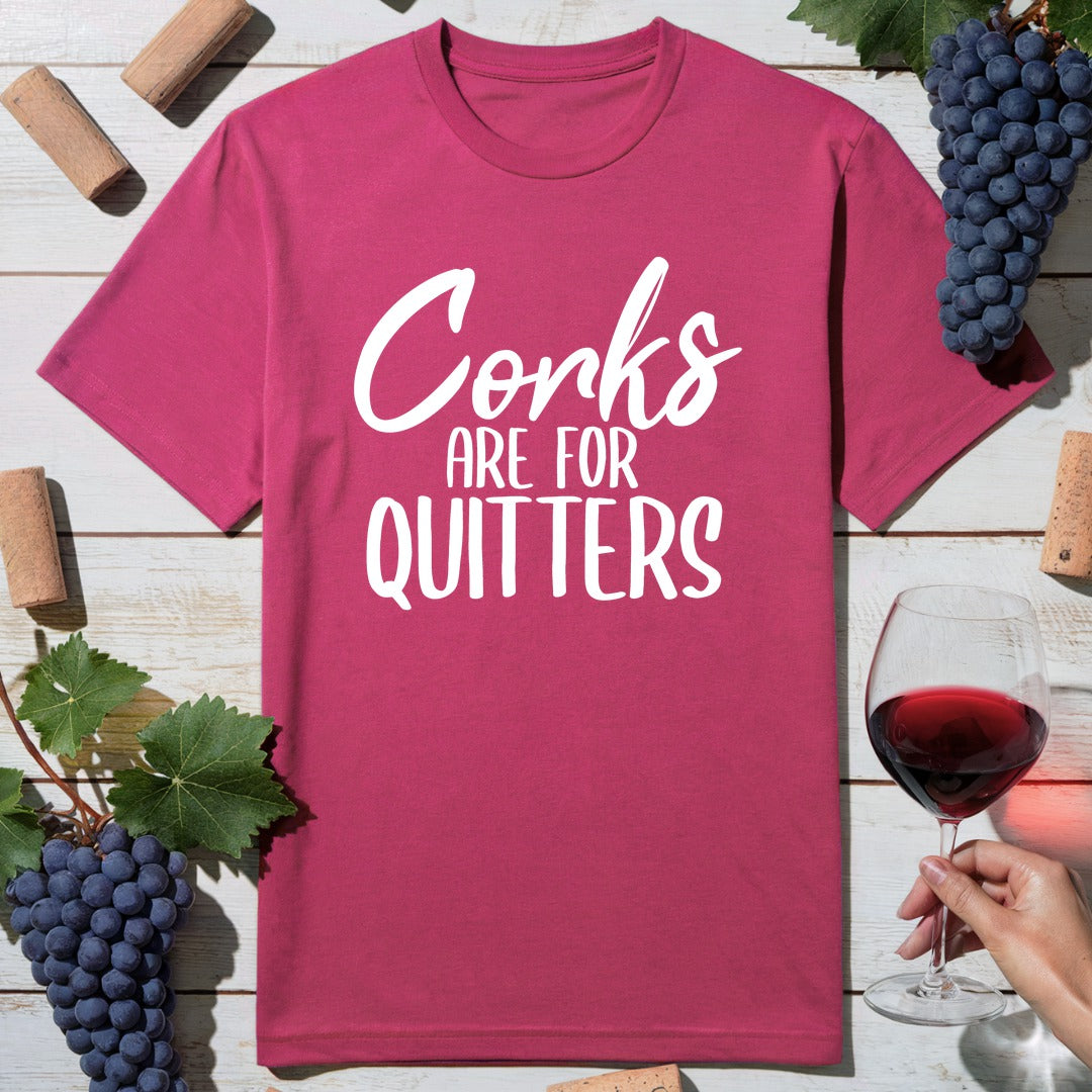 Quitter Corks T-Shirt