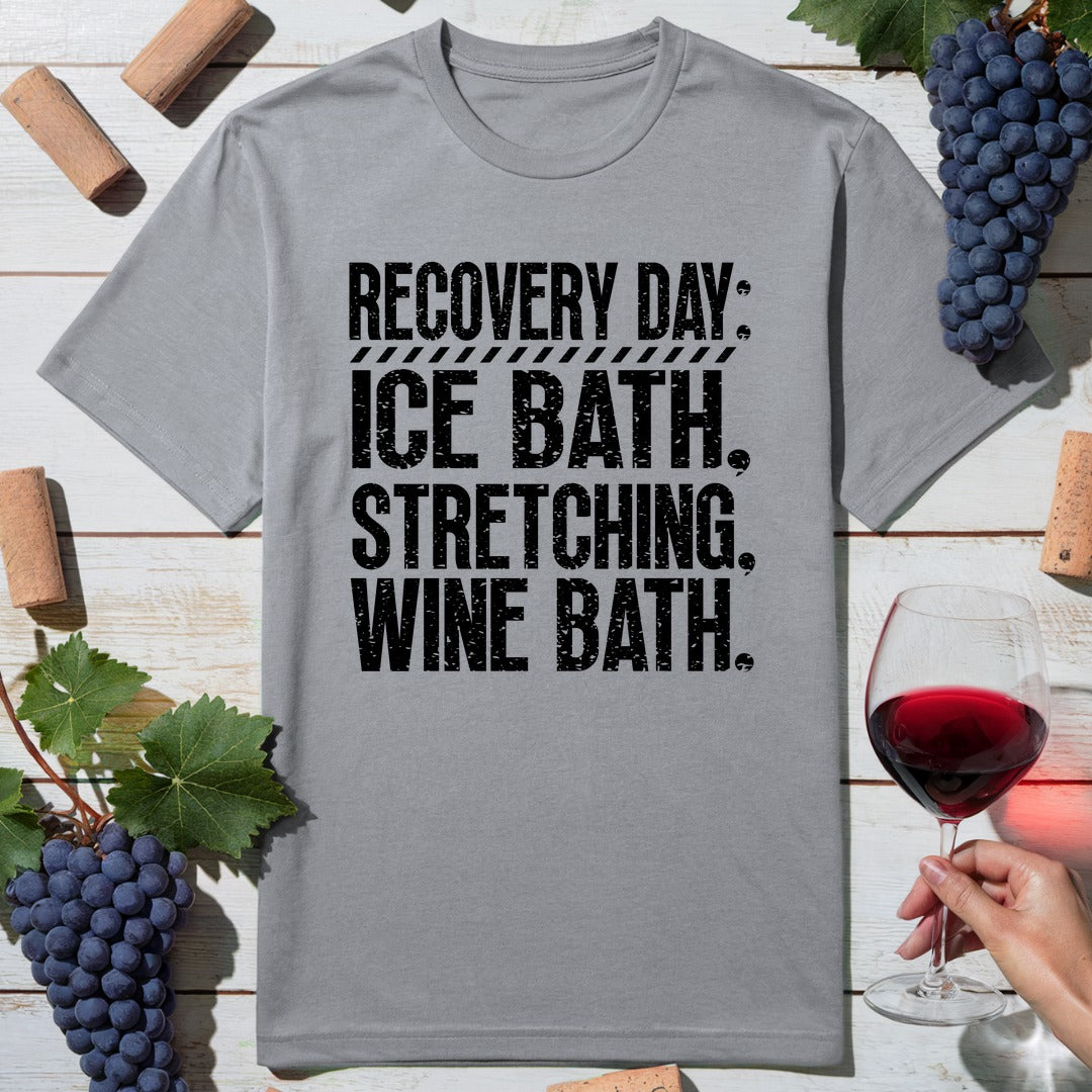 Recovery Wine Bath T-Shirt
