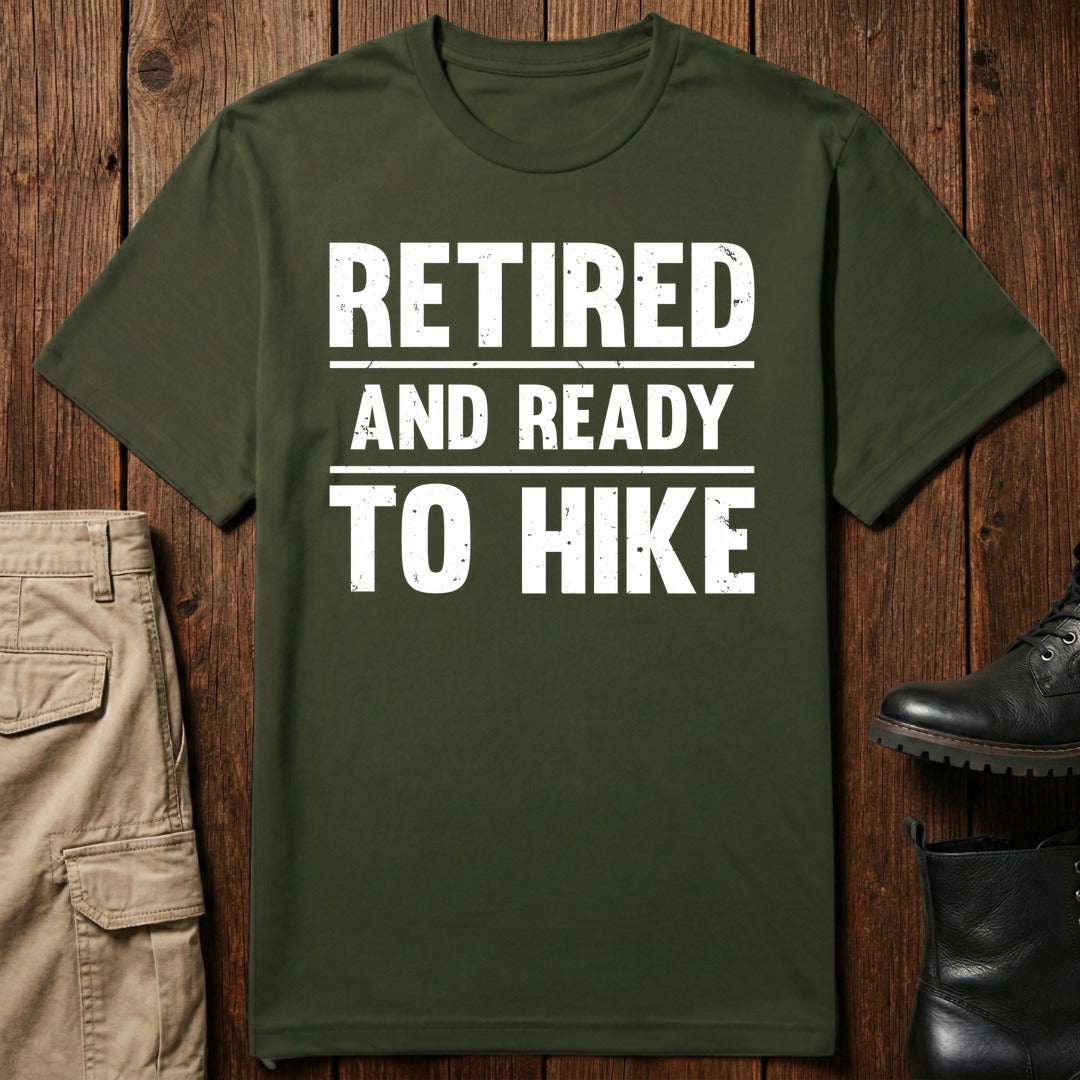 Retired Hiker T-Shirt