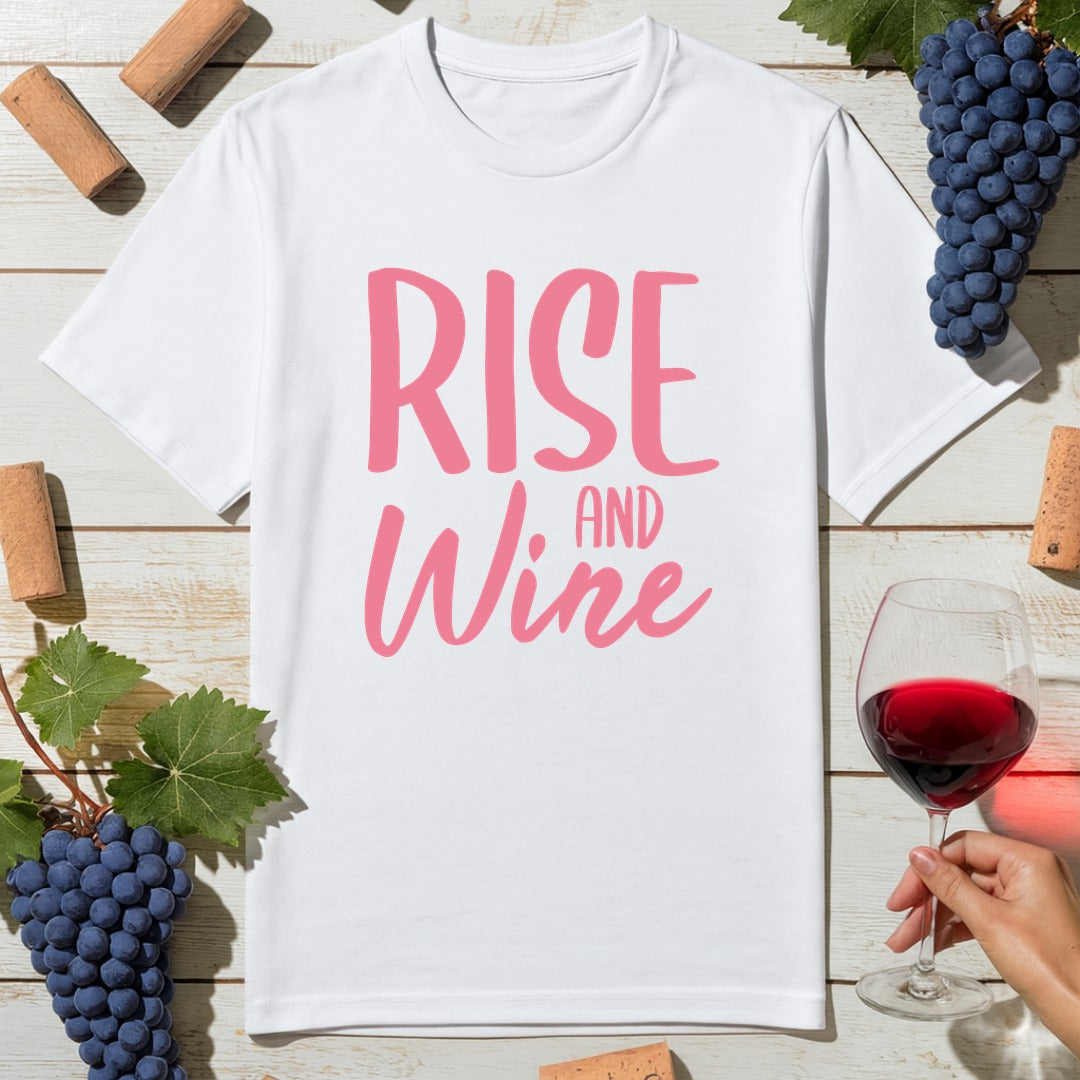 Rise Wine T-Shirt