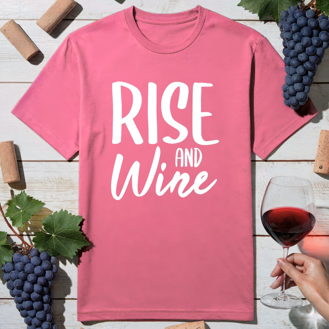 Rise Wine T-Shirt