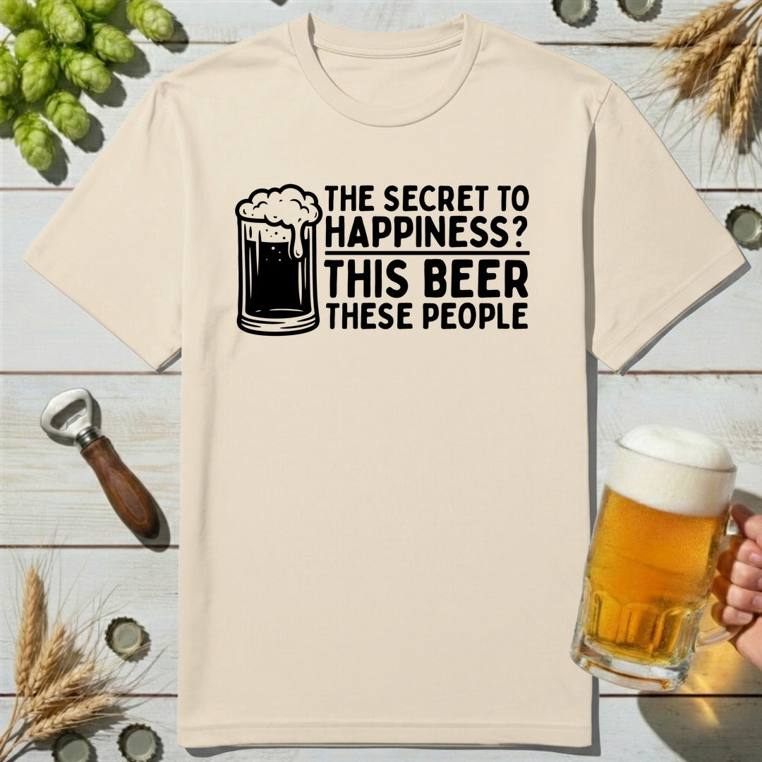 Secret To Happiness T-Shirt