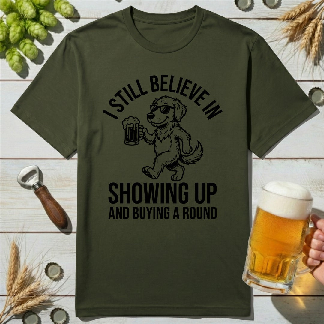 Showing Up T-Shirt