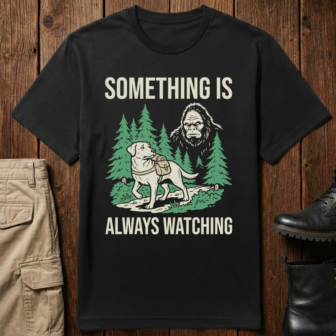 Something Watching T-Shirt
