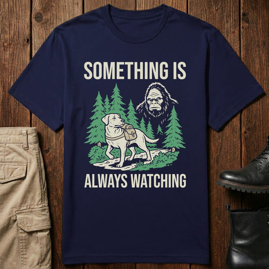 Something Watching T-Shirt