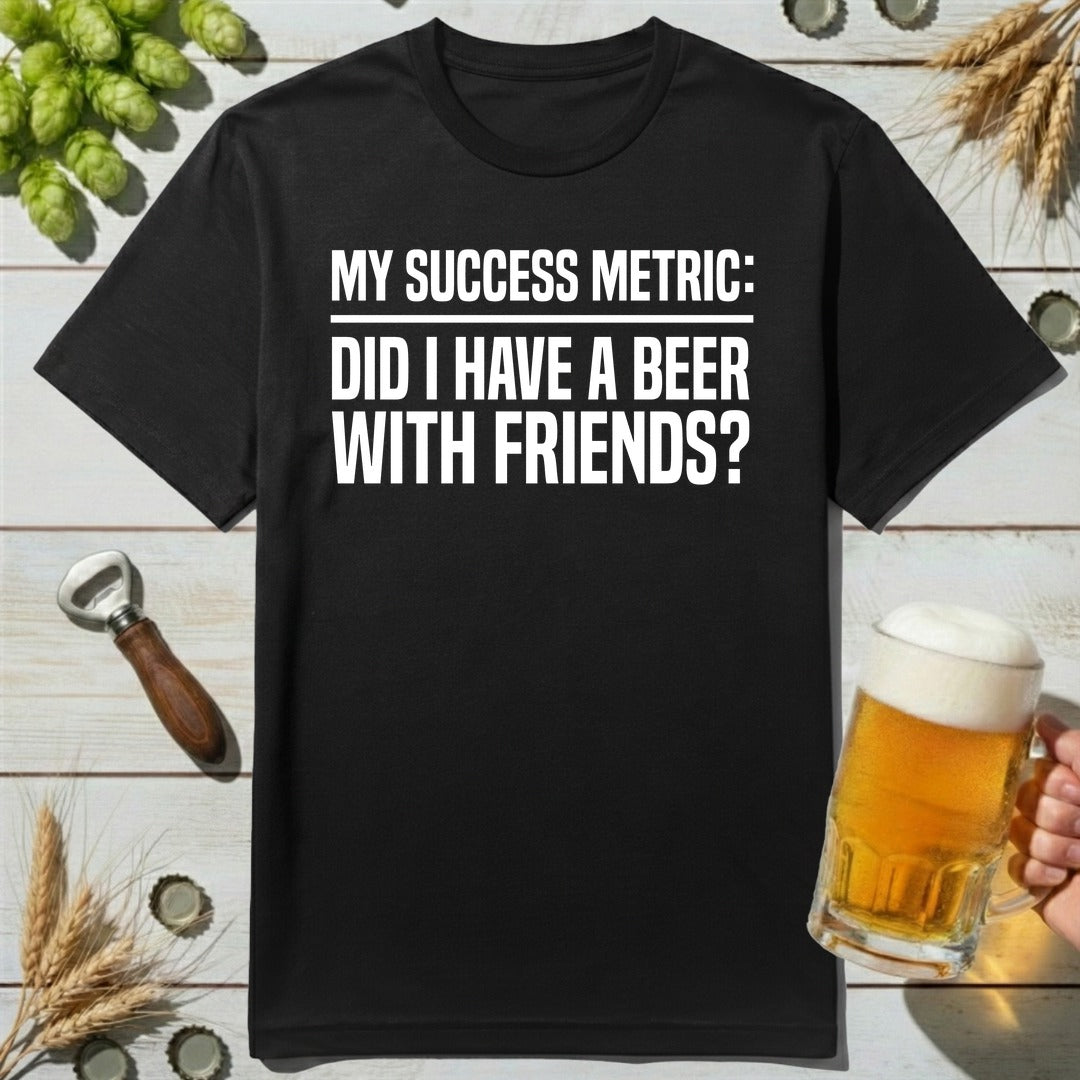 Success Metric T-Shirt