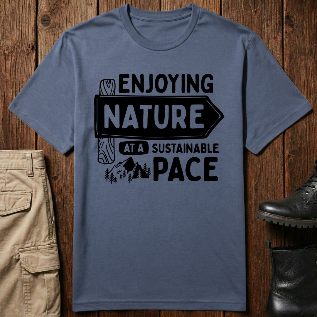 Sustainable Pace T-Shirt