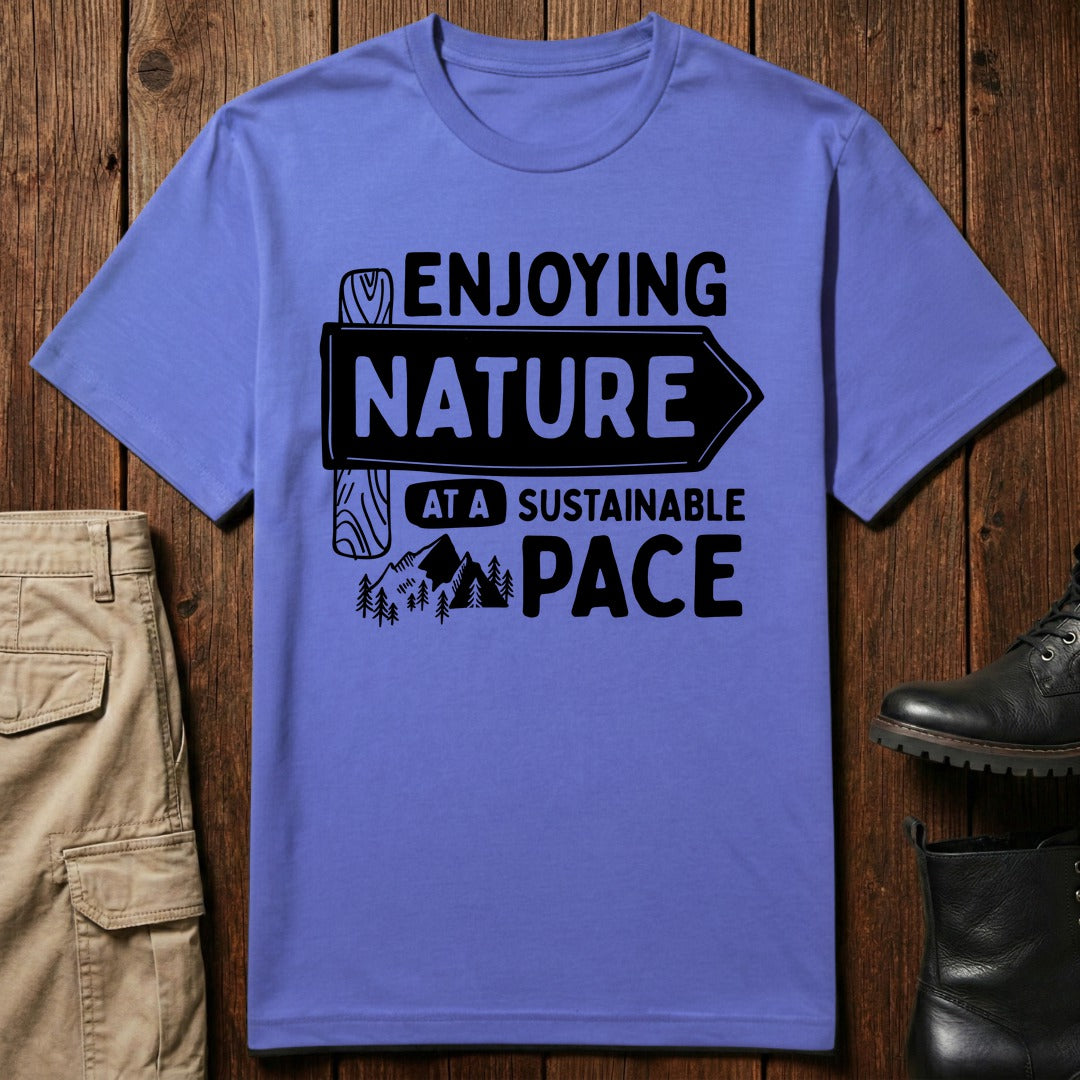 Sustainable Pace T-Shirt