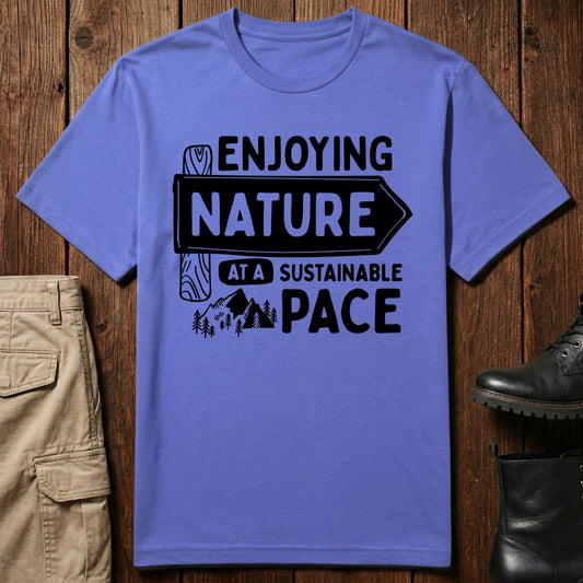 Sustainable Pace T-Shirt