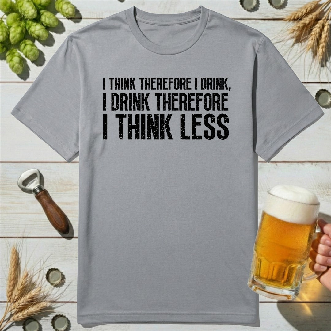 Think Less T-Shirt