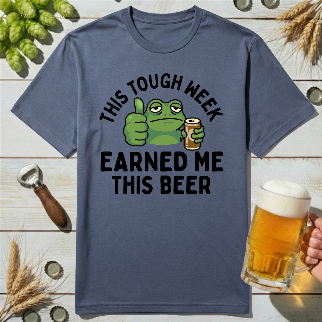 Tough Week T-Shirt