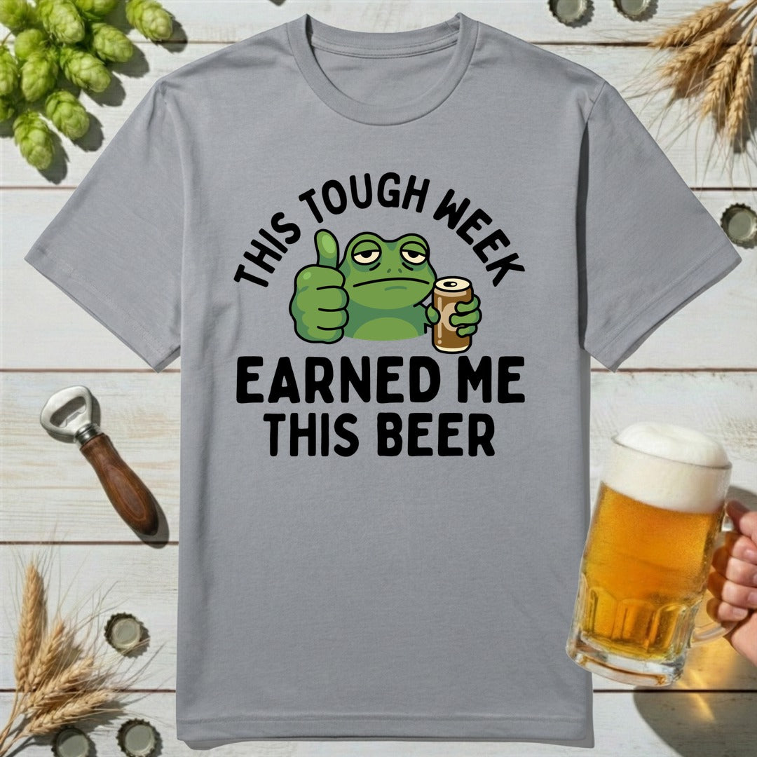 Tough Week T-Shirt