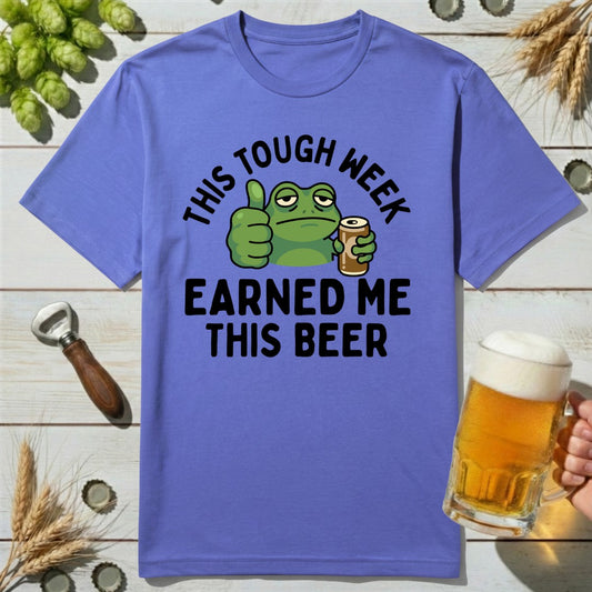 Tough Week T-Shirt