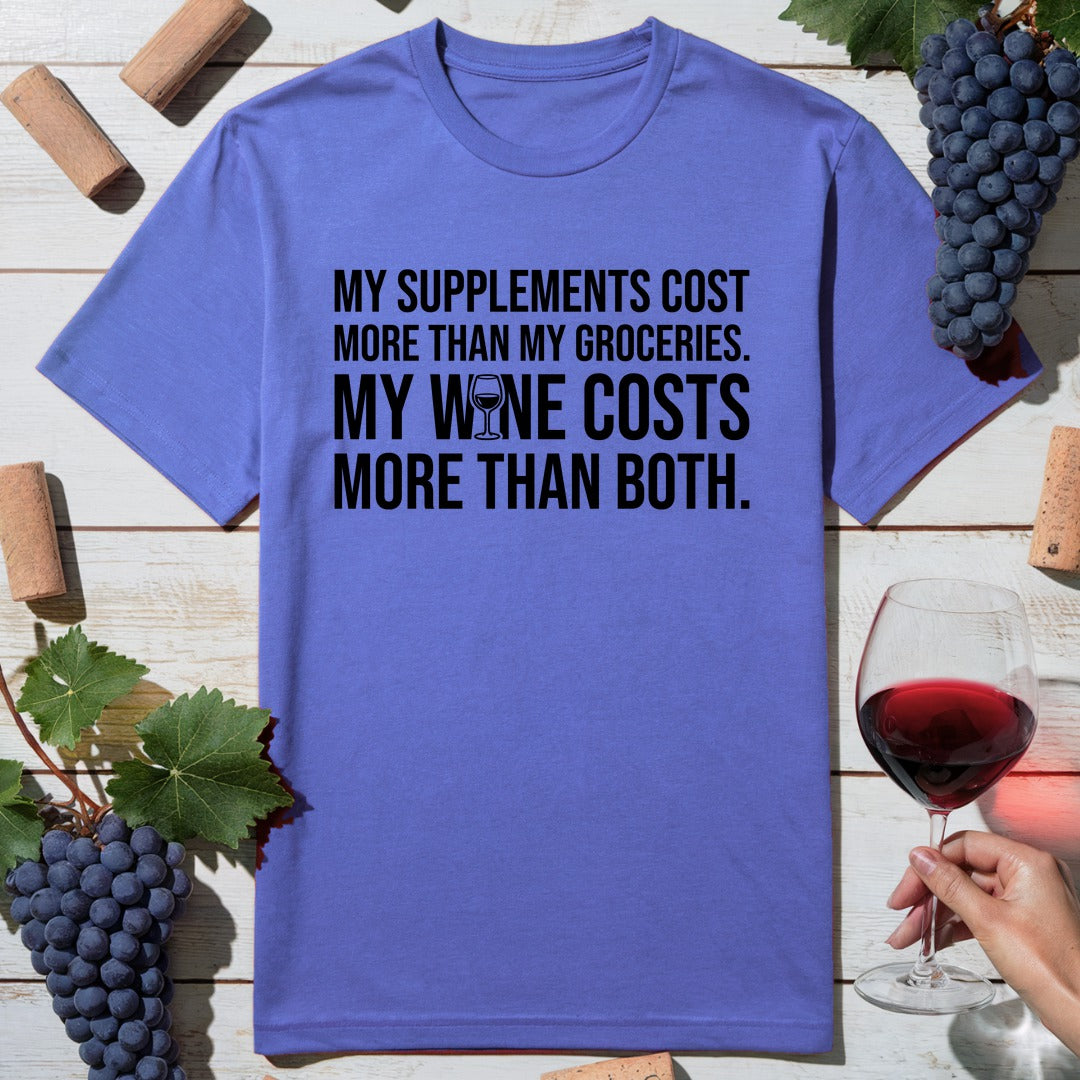 Wine Costs T-Shirt